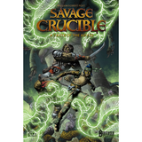 Savage Crucible Volume II: Taste of the Abyss Graphic Novel - Graphic Novels