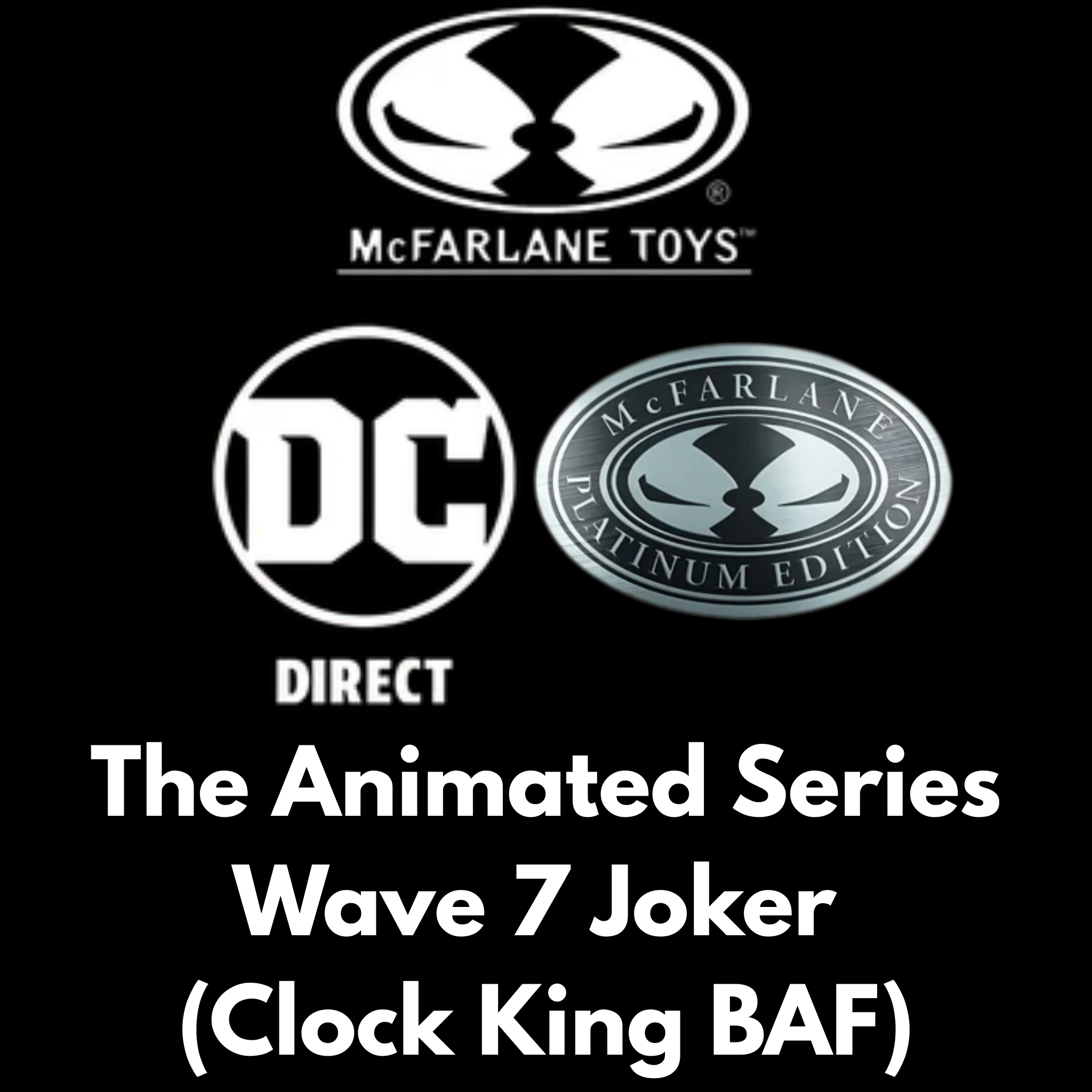 DC Direct Platinum Label Batman: The Animated Series Wave 7 Joker (Clock King BAF) - Action Figures